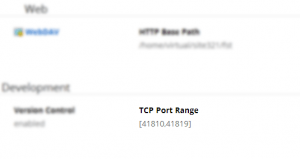 TCP port range available within the control panel under Account > Summary > Development.
